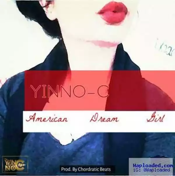 Yinno-C - American Dream Girl